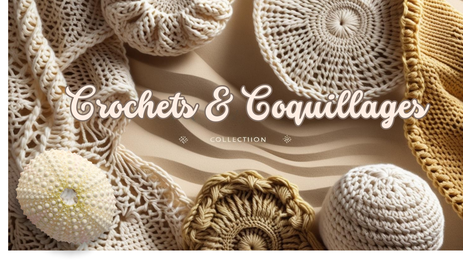 Crochets & Coquillages 🐚